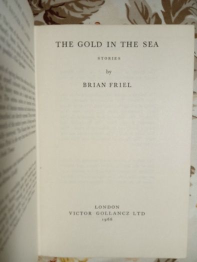 The gold in the sea by Brian Friel
