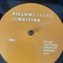 Pillow Queens - In Waiting Image 6