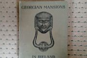 Georgian mansions in Ireland by Thomas Sadleir and Page Dickinson