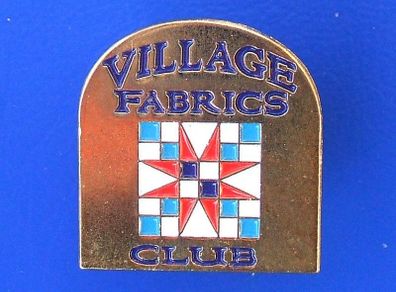 VILLAGE FABRICS CLUB (quilting & haberdashery) - membership enamel badge (1980's). Scarce.