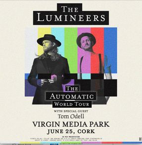 The Lumineers tickets (x2) 25th June 26, Cork