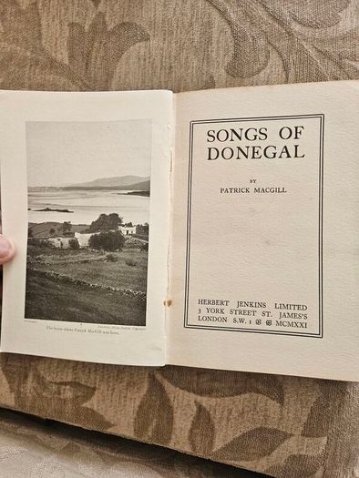 Songs Of Donegal By Patrick Macgill. Rare First Edition Hardback In Good Condition.  See Photos For Same.