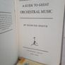 A Guide to Great Orchestral Music by Sigmund Spaeth (GT183) Image 2