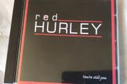 Red Hurley - Your Still You Cd