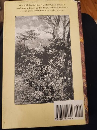 The Wild Garden. By William Robinson. Hardback With Dustjacket In Good Condition.