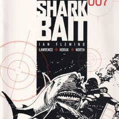 James Bond 007 Shark Bait First Print 2008 Titan Books
