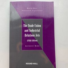 The Trade Union and Industrial Relations Acts RRP 136e