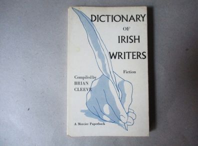 Dictionary Of Irish Writers / Fiction
