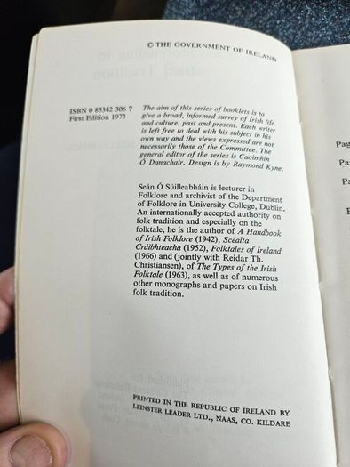 Storytelling In Irish Tradition. Scealaiocht In Eirinn. By Sean O Suilleabhain. First Edition Paperback Booklet 54 Pages. In Good Condition.  See Photos For Same.