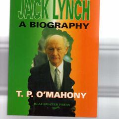 Jack Lynch - A Biography - By T.p. O'mahony