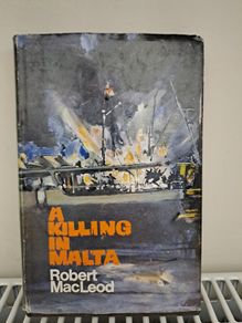 A Killing in Malta Robert MacLeod 1st ed