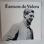 Eamon De Valera/ 1882- 1975/His recorded Voice/ RTE/ 1982 Image 8