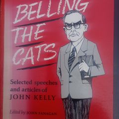 Political Speeches by John Kelly,  TD