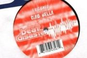 Techno/ Eric Sneo Ciao bella 12" vinyl