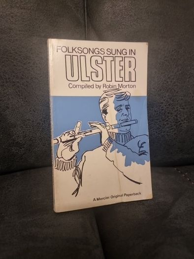 Folk Songs Sung in Ulster