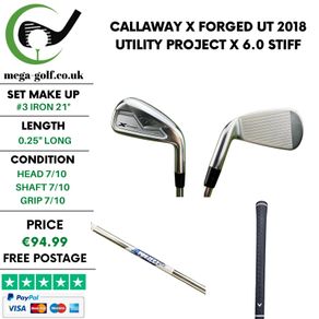 Callaway X Forged UT 2018 Utility #3 Iron 21 Degree / Project X 6.0 Stiff