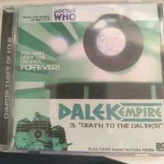 Dalek Empire 1.3 - "Death to the Daleks!" CD