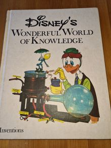 Disneys Wonderful  World Of Knowledge.  Inventiond. Large Volume Hardback  Book 1973 Collectors  Item