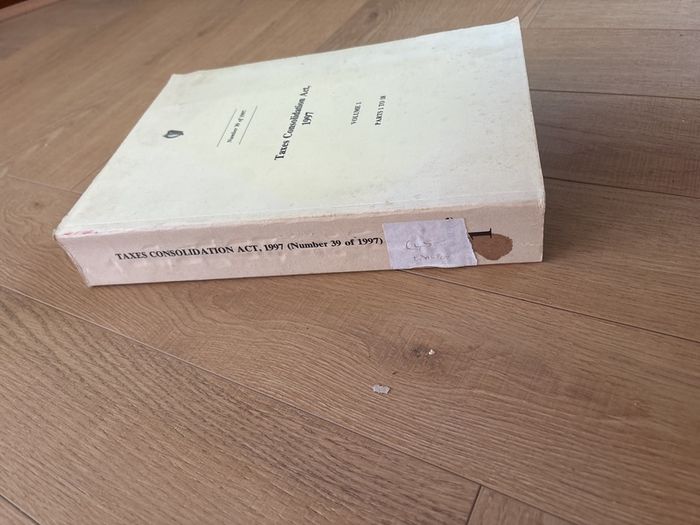 Tax consolidation Act Ireland, number 39 of 1997, Volume 1, Parts 1 to 18.