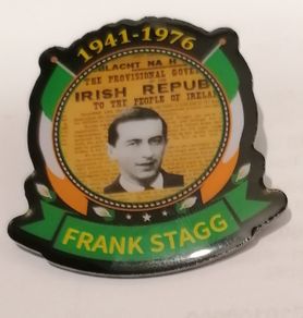 Frank Stagg Irish Republican Hunger Striker Pin Badge.