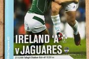 Very Rare 2009 Ireland A v Argentina Jaguares - A International Match Programme