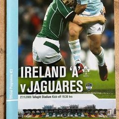 Very Rare 2009 Ireland A v Argentina Jaguares - A International Match Programme