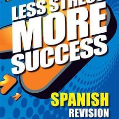 Less Stress More Success Spanish Junior Cert
