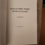 Would They Were With Us Again. By Ultan Brady. First Edition Paperback In Good Condition. Image 4