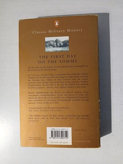 The First Day on the Somme by Martin Middlebrook
