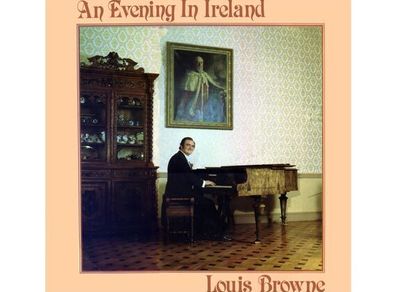 Louis Browne - An Evening In Ireland LP 1982