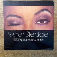 Sister Sledge - Thinking Of You '93 Mixes - 12" Vinyl Single - 1993 Atlantic / Rhino Records