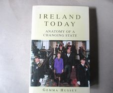 Ireland Today, Anatomy Of A Changing State