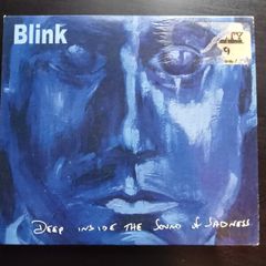 Blink - Deep Inside the Sound of Sadness CD