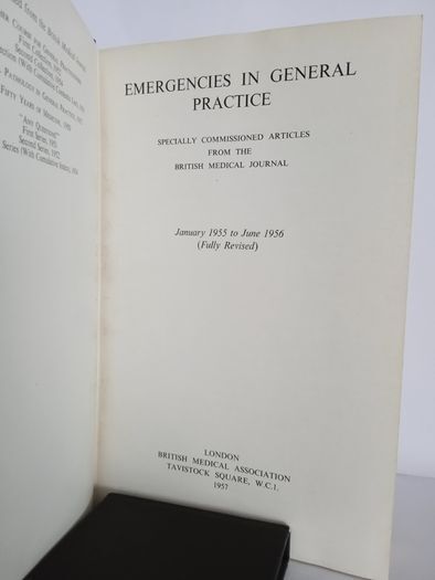 Emergencies in General Practice: Specially Commissioned Articles from the British Medical Journal Edited by Hugh Clegg (HQ557)
