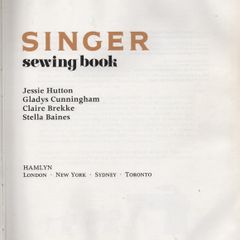 Singer Sewing Book. Jessie Hutton.