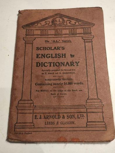 Scholar's English Dictionary by T.Page and A. Gardiner