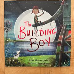 The Building Boy - Paperback: Ages 3-8 years