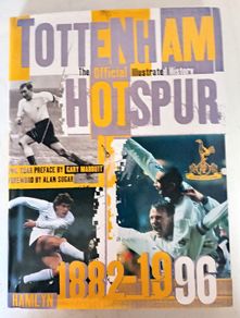 Tottenham Hotspur Illustrated History Book