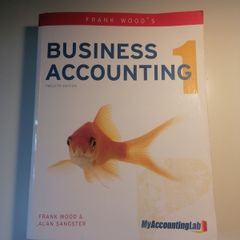 Business Accounting 1 By Frank Wood's Twelfth Edition