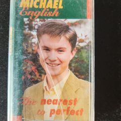 Michael English The Nearest To Perfect Cassette Irish Country Single