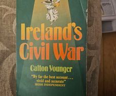 Ireland's Civil War By Calton Younger. 1970 Paperback In Good Condition.  See Photos For Same.