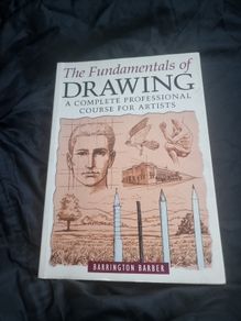 The Fundamentals of Drawing: A Complete Professional Course for Artists (Paperback)