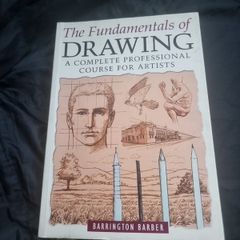 The Fundamentals of Drawing: A Complete Professional Course for Artists (Paperback)