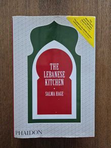 The Lebanese Kitchen by Salma Hage - Cooking Book