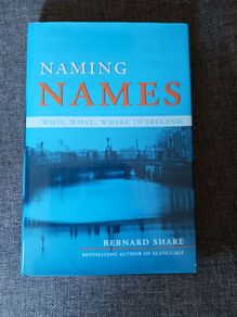 Naming. Names / Bernard Share/ 2001/ 1st edition
