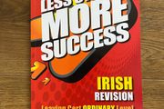 Less Stress More Success -  Irish Revision  Leaving Cert Ordinary Level Noelle Ryan
