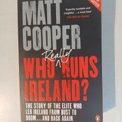 Who Really Runs Ireland? by Matt Cooper