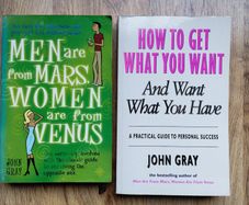 John Gray Bundle - Men Are from Mars & Women Are from Venus and How to Get What You Want And What You Have