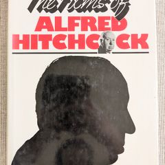The Films of Alfred Hitchcock - Patrick Humphries - Illustrated 1986 Hardback
