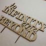 Custom To Infinity and Beyond Wedding Cake Topper -Anniversary Cake Topper Laser Cut Image 2